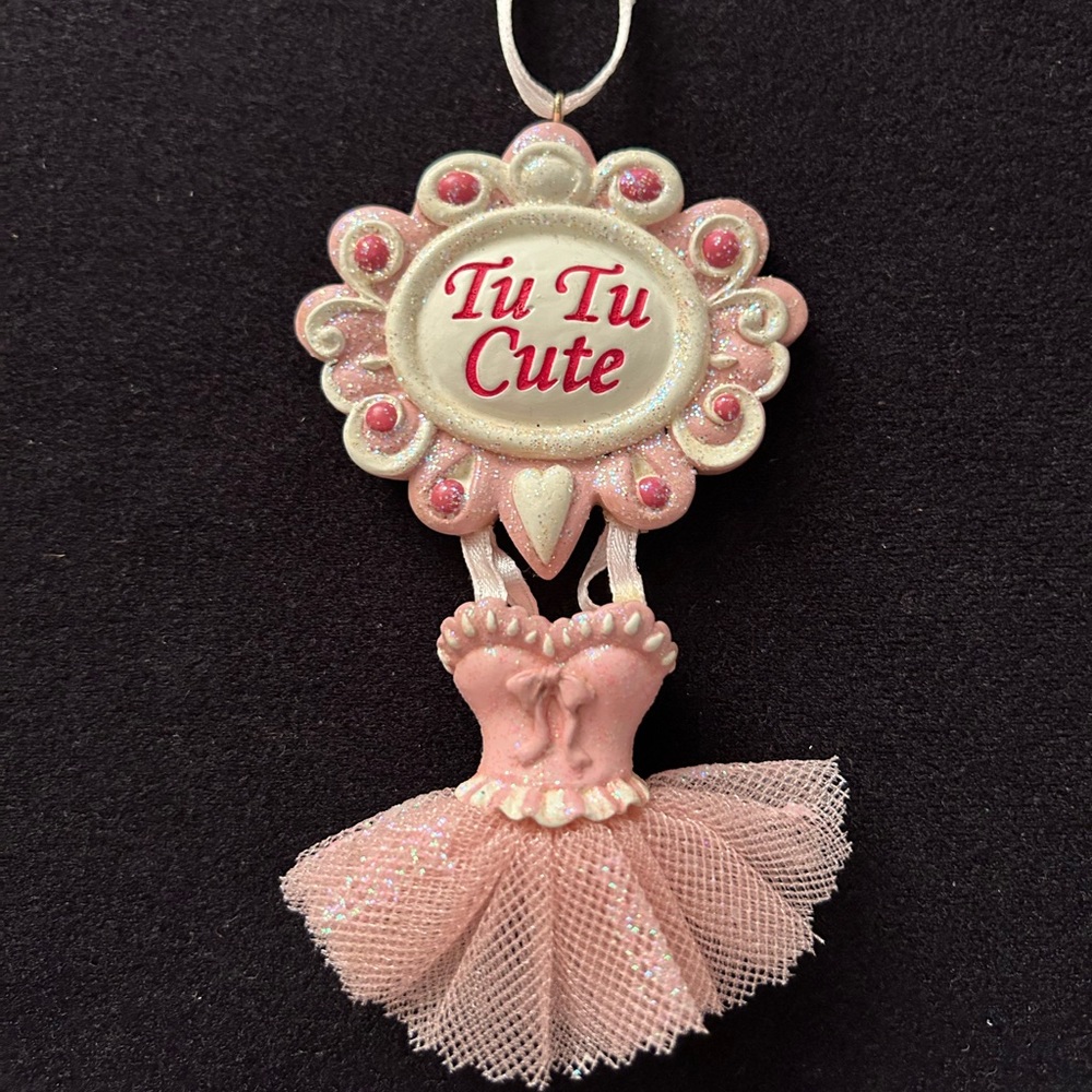 “Tu Tu Cute” Brand New, Kurt Adler Christmas Hanging Ornament